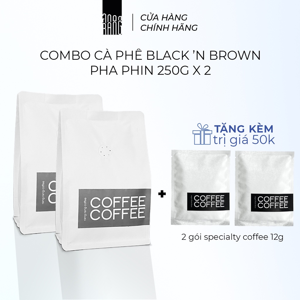 Combo 2 Gói Cà Phê Rang Xay Black'n Brown - Robusta & Arabica, Pha Phin, Vị Choco, Đậm Đà rang rang coffee 250gx2
