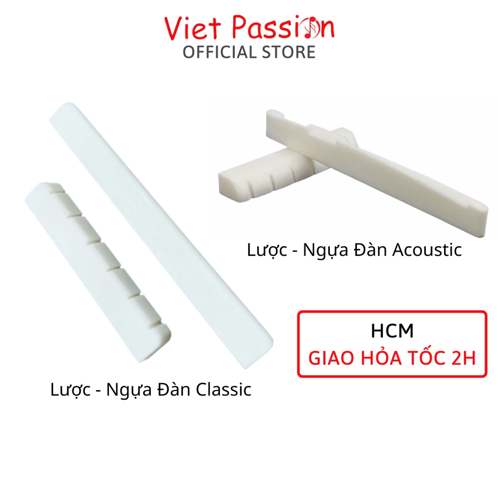 Lược và Ngựa đàn guitar acoustic, classic chất liệu nhựa và xương bò Viet Passion HCM