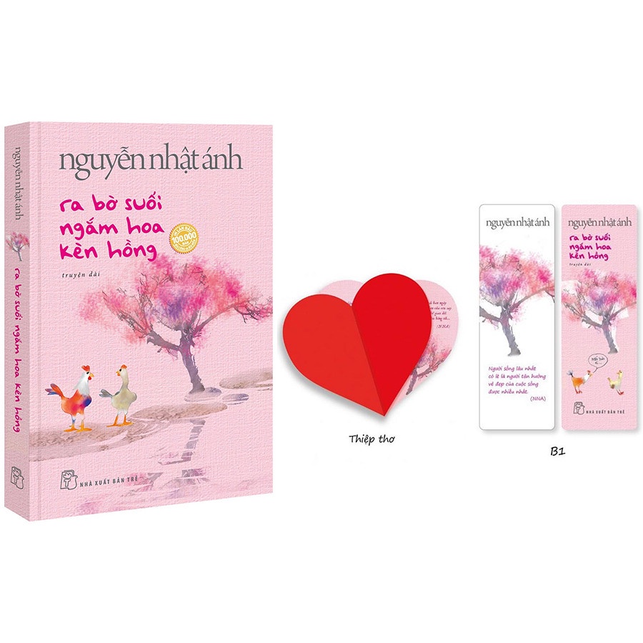 Sách Ra Bờ Suối Ngắm Hoa Kèn Hồng (Bìa mềm - Tặng Thiệp Thơ trái tim & Bookmark ) - Nguyễn Nhật Ánh