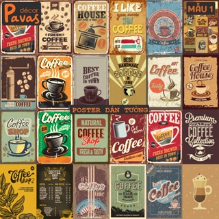 24 Tấm Decal Poster Coffee chống nước dán tường trang trí dán quán trà sữa, cà phê, quán ăn, tủ, decor phòng. PT04