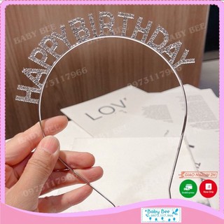 Bờm, Băng Đô Cài Tóc Sinh Nhật HAPPY BIRTHDAY Đính Đá Trắng Free Size
