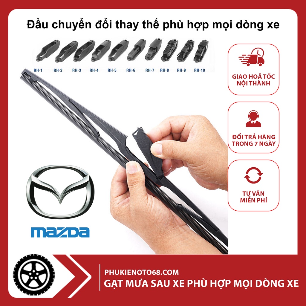 Gạt mưa sau xe oto,gạt mưa sau xe hơi dòng Mazda 2,3, CX30, CX8, CX9, CX3, CX5, CX7, Premacy...