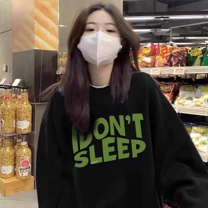 Áo swt I DONT SLEEP NA787