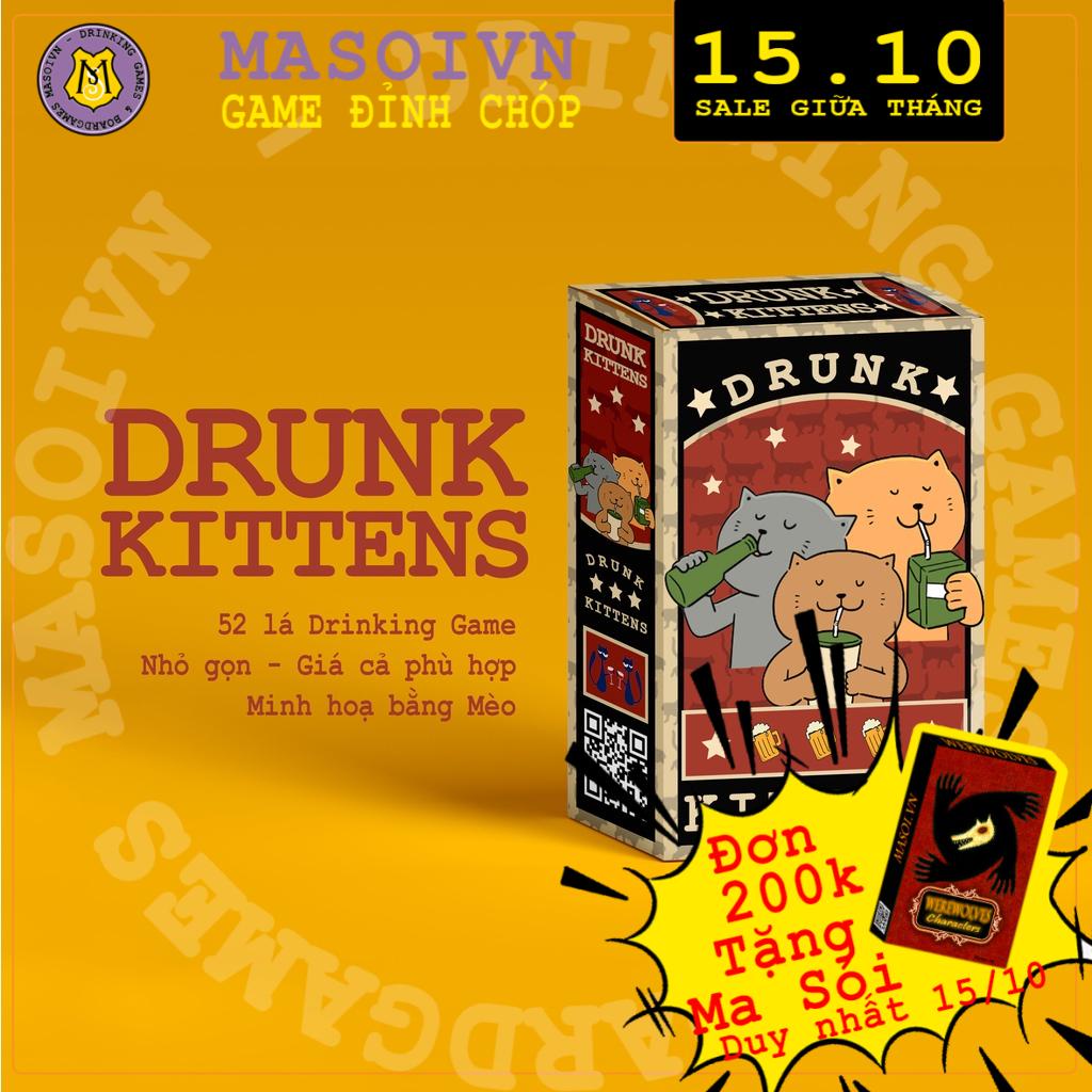 Bộ bài DRUNK KITTENS - drinking game việt hoá giá rẻ, bài cực đã 52 lá say quên lối về