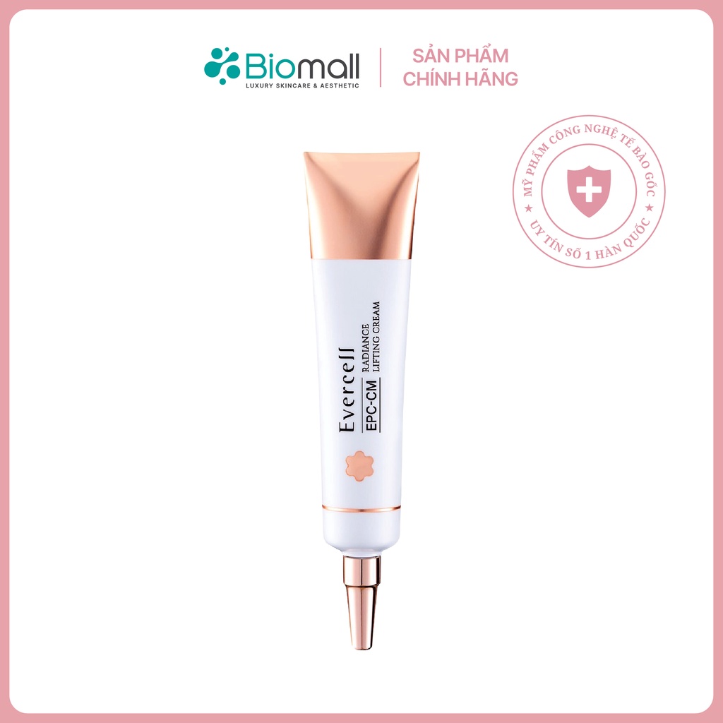 Kem Nâng cơ Đàn hồi Săn chắc Trắng sáng da Công nghệ Tế bào gốc EVERCELL Radiance Lifting Cream 25ml