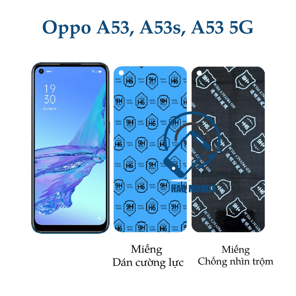 Dán cường lực dẻo nano Oppo A53s, Oppo A53, Oppo A53 5G Chịu lực tốt nhất hiện nay