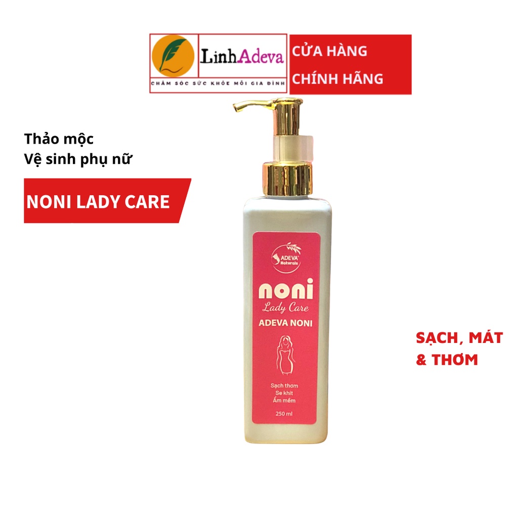 Dung Dịch Vệ Sinh Phụ Nữ ADEVA NONI LADY CARE Chiết Xuất Thảo Mộc, Giảm Viêm Ngứa, Viêm Âm Đạo Hiệu Quả Và An Toàn 250ML