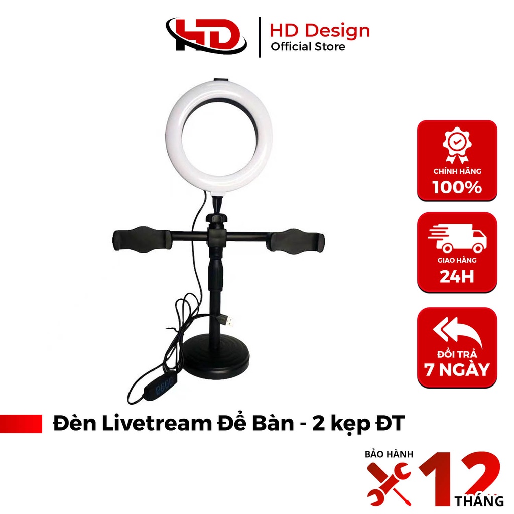 Đèn Livetream Để Bàn 2 Kẹp Điện Thoại D31 - Có Đèn Hỗ Trợ - Livetream - Quay TikTok - Bán Hàng - Chính Hãng HD Design