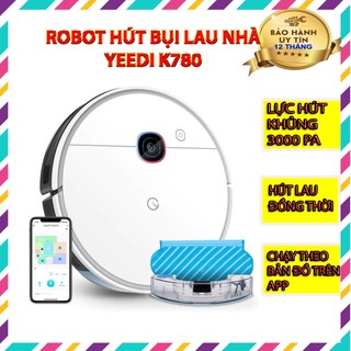 Robot hút bụi lau nhà thông minh yeedi k780