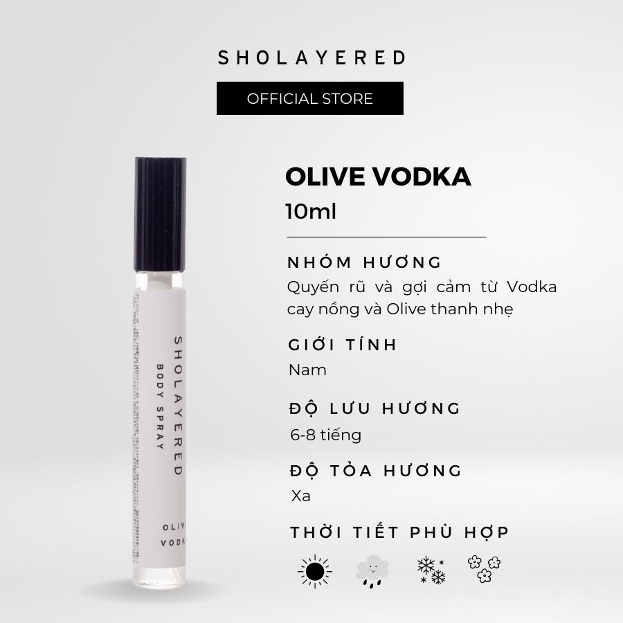 Nước hoa nam nữ unisex EDT Sholayered Chính hãng Nhật Bản 10ml [Olive Vodka]