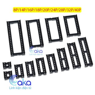 Đế gắn ic 8p/14p/16p/18p/20p/24p/28p/32p/40p các loại chuyên dụng