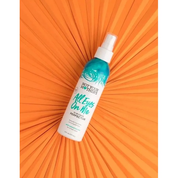 Not Your Mother’s - Xịt dưỡng tóc đa năng Not Your Mother’s All Eyes On Me 10-in-1 Hair Perfector 177ml của Mỹ