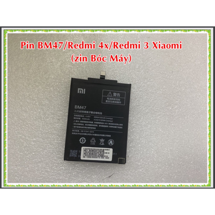 Pin BM47/Redmi 4x Xiaomi,bóc máy