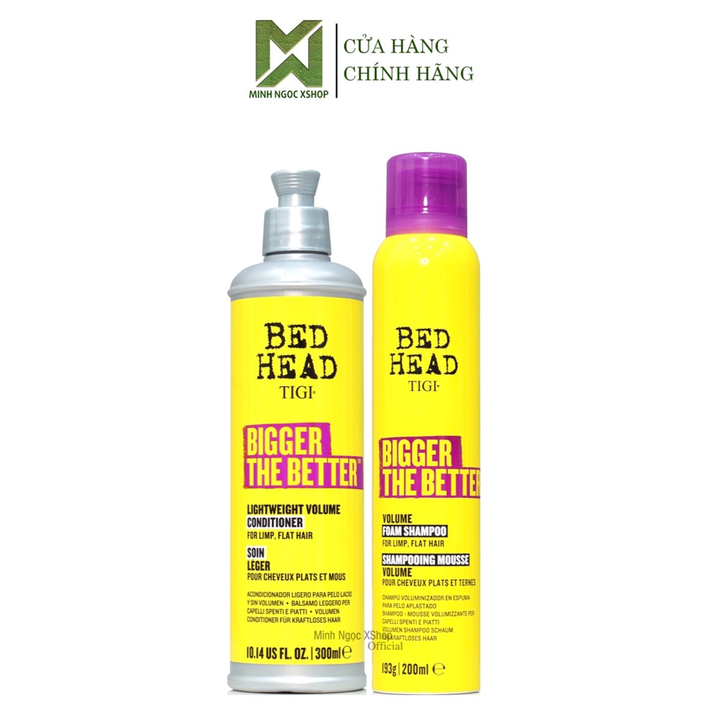 Dầu gội xả tạo phồng Tigi Bed Head Bigger The Better Volume 200 + 300ML