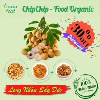 Long Nhãn sấy dẻo Food Organic vị ngọt thanh, mùi thơm nguyên bản, Ăn vặt quà tết 100g,200g,500g