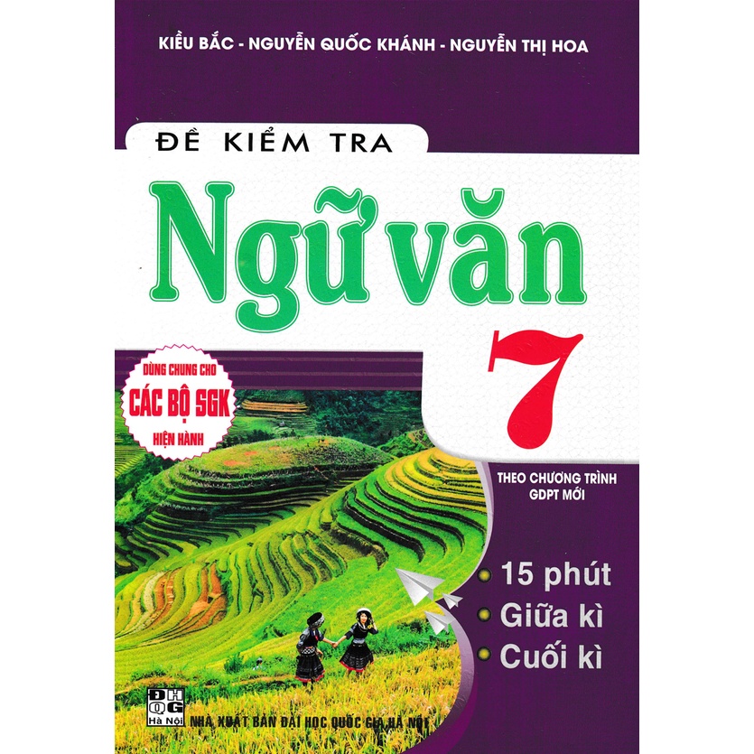 Sách-Đề Kiểm Tra Ngữ Văn 7 - 15 Phút - 1 Tiết - Học Kì