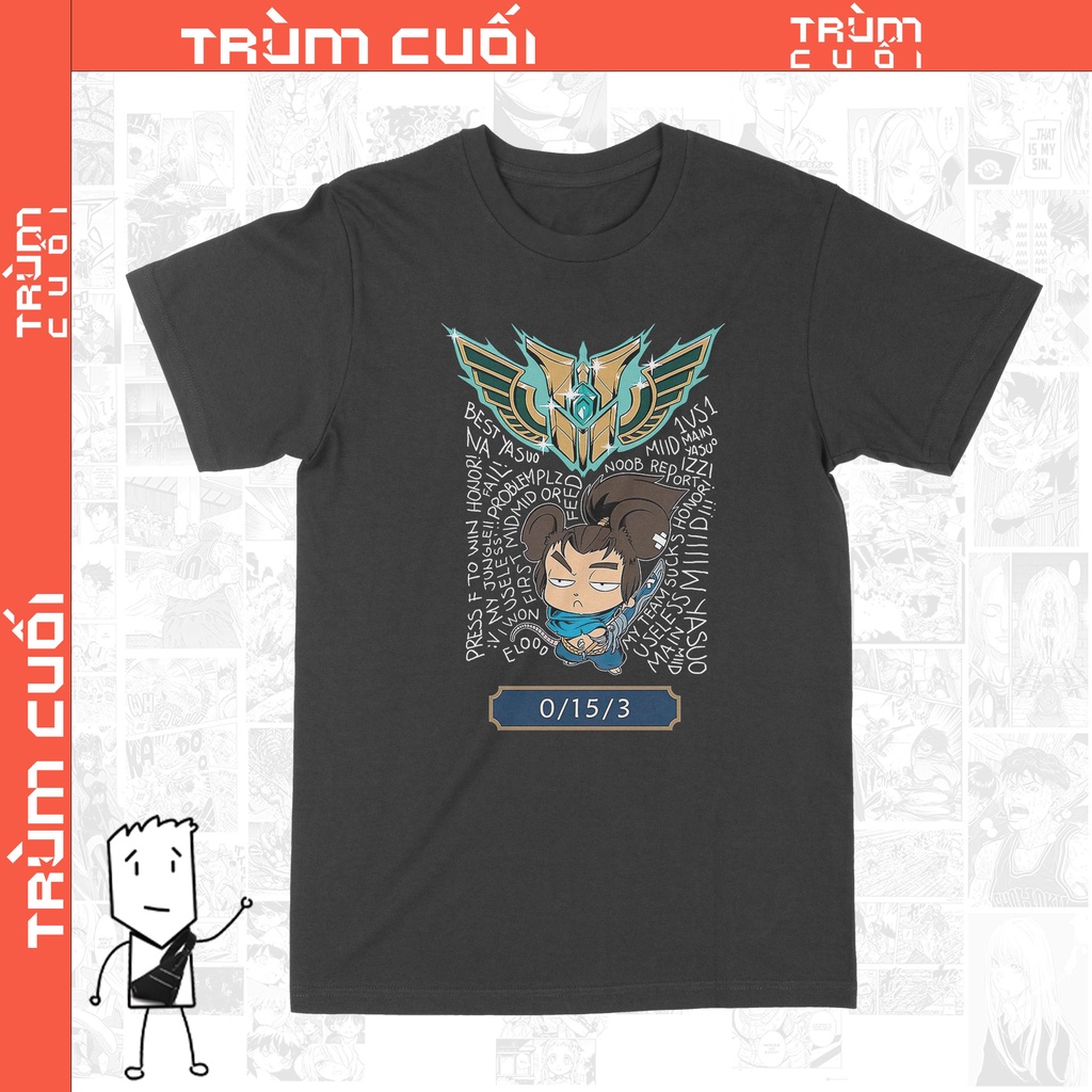 Áo thun Yasuo - Đạo Của Lãng Xẹt Unisex Trùm Cuôi Game, Cotton 100% 2 màu nam nữ 0096