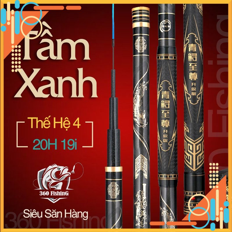 Cần Câu Đài Săn Hàng Tầm Xanh Thế Hệ 4 20H-19i Cần Câu Tay Chính Hãng Cao Cấp Tặng Kèm Ngọn Phụ