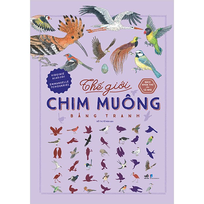 Bách khoa thư cho cả nhà - Thế giới chim muông