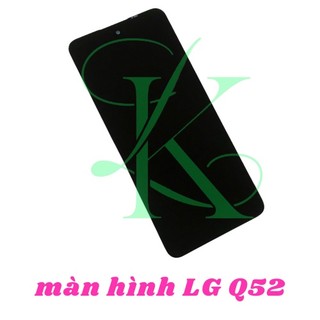 Màn hình LG Q52 ( màn hình thay cho lg q52 )