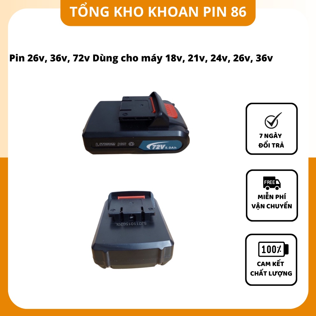 Pin Máy Khoan 26v, 36v, 72v dùng cho máy 18v, 21v, 24v, 26v, 36v cùng chân