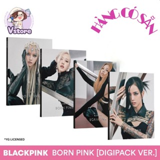 VStore [HÀNG CÓ SẴN] BLACKPINK ALBUM BORN PINK DIGIPACK ver (KÈM POB KTOWN)