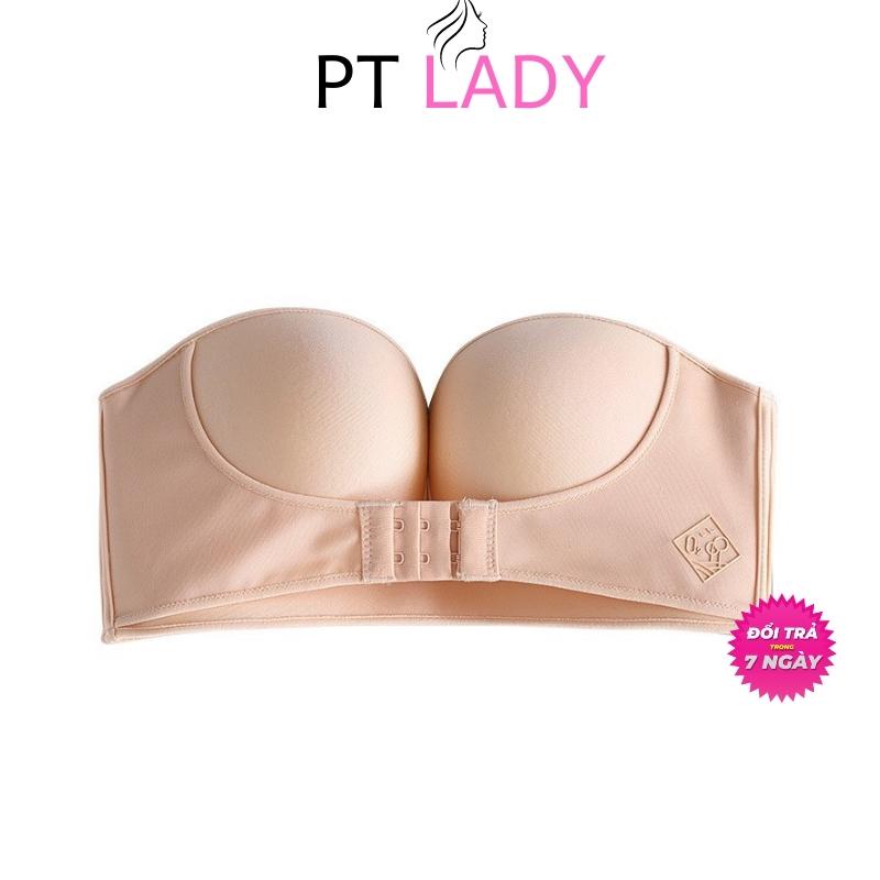 Áo Ngực Quây Chống Tuột Nâng Ngực Cúp Ngang Không Gọng Cao Cấp Cài Trước Quyến Rũ Hở Lưng Sexy PT Lady ANCT 231
