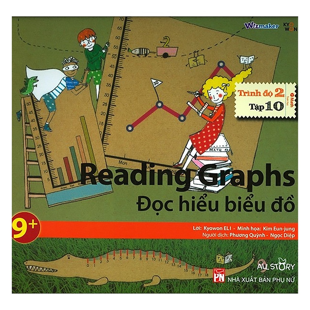 Sách - Wizmaker Trình Độ 2 - Tập 10 - Reading Graphs - Đọc Hiểu Biểu Đồ