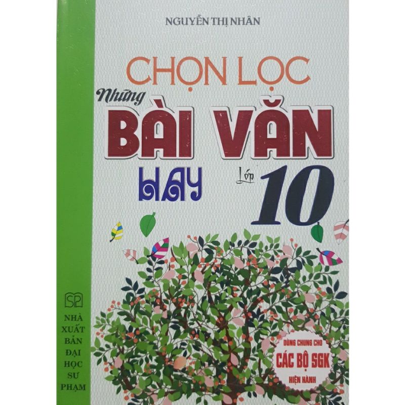 Sách. Chọn Lọc Những Bài Văn Hay Lớp 10