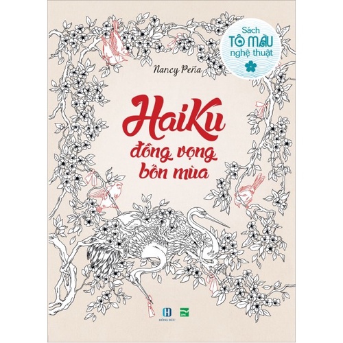 Sách tô màu nghệ thuật - Haiku Đồng Vọng Bốn Mùa