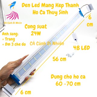 Đèn LED máng kẹp thành hồ cá 60-65 cm 24W 2 dãy màu TRẮNG - ĐỔI MÀU 48 LED P600