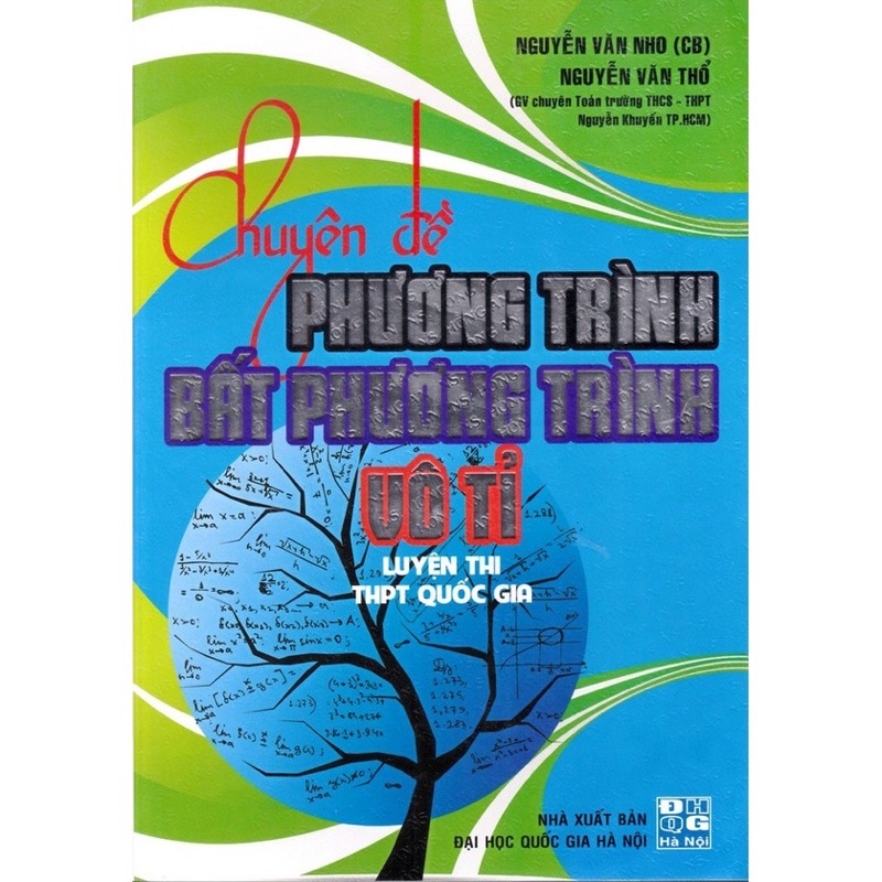 Sách - Chuyên đề phương trình, bất phương trình vô tỉ