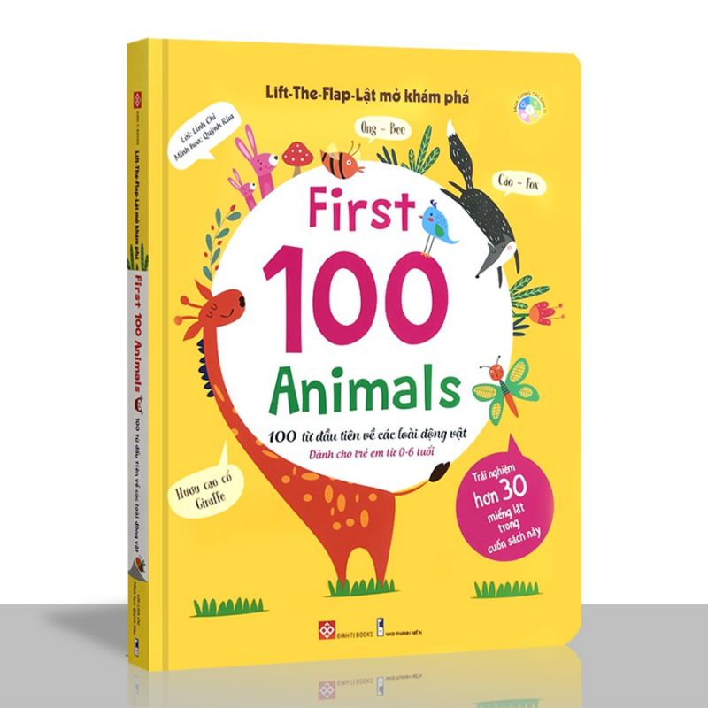 Sách - Lật Mở Khám Phá: First 100 Animals - 100 Từ Đầu Tiên Về Các Loài Động Vậtl