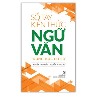 Sách - sổ tay kiến thức ngữ văn trung học cơ sở