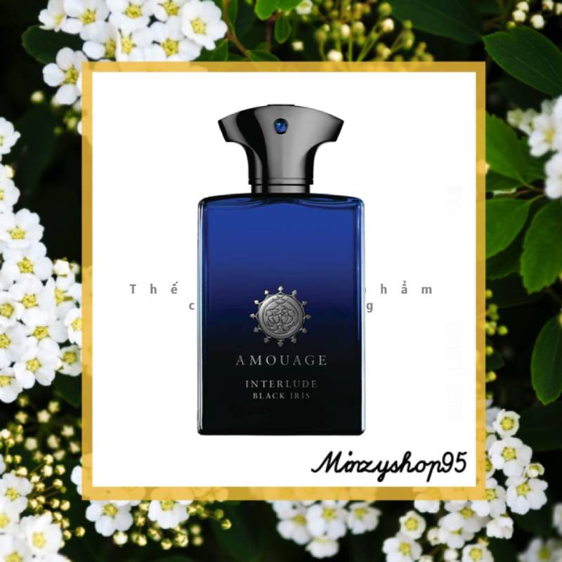 Nước hoa Amouage Interlude Black Iris 5ml 10ml 20ml