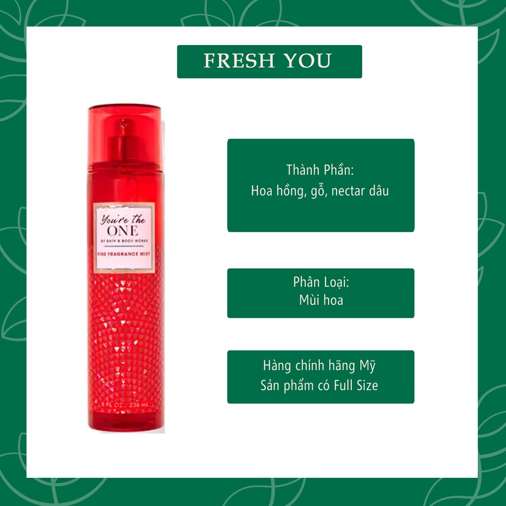 You're The One - Xịt thơm toàn thân body mist Bath & Body Works khác You Are The One - Hoa