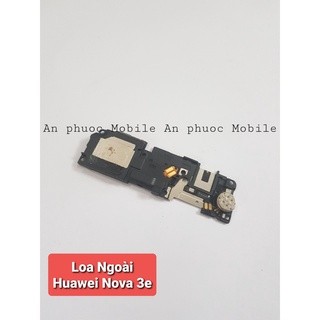 Loa ngoài Điện thoại Huawei Nova 3e Zin bóc máy