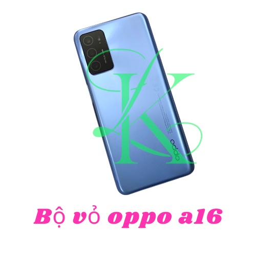 Bộ vỏ Oppo A16 ( Bộ vỏ dành cho oppo a16 )