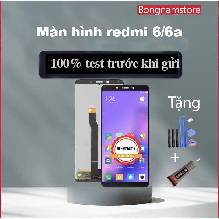 Màn hình redmi 6/6a tặng kèm bộ sửa và keo bán b7000 bongnamstore.