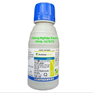 Thuốc trừ bệnh amistar 250sc 100ml