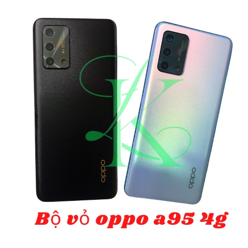 Bộ vỏ oppo A95 4G ( bộ vỏ dùng cho oppo a95 4g )