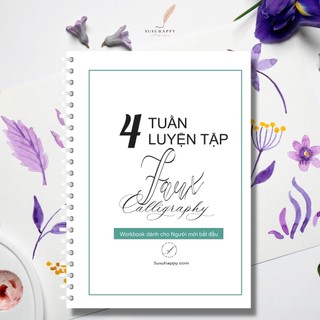 Workbook Luyện Viết Chữ Faux Calligraphy Trong 4 Tuần