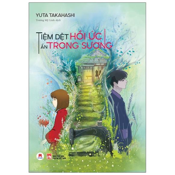 Sách - Tiệm Dệt Hồi Ức Ẩn Trong Sương (Huy Hoàng)