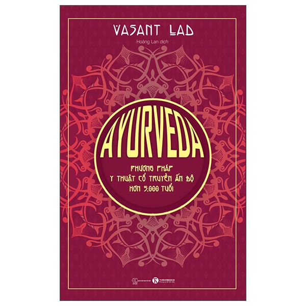 Sách - Phương Pháp Y Thuật Cổ Truyền Ấn Độ Hơn 5000 Tuổi