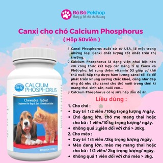 Calcium Phosphorus - Canxi cho chó mèo -  DATE THÁNG 11/2023