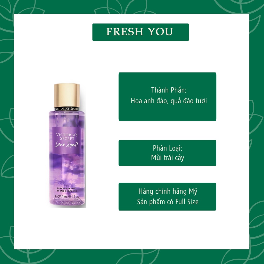 Love Spell - Xịt thơm toàn thân body mist khác Victoria's Secret - fresh you