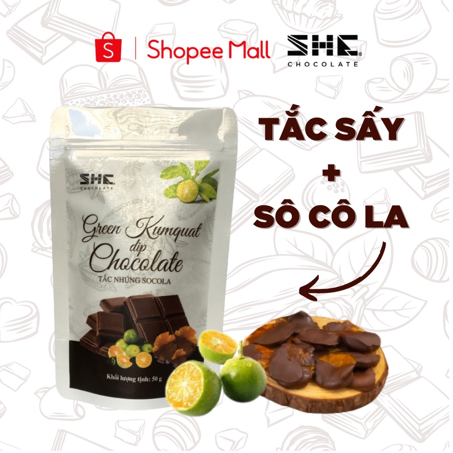 Tắc nhúng socola - túi 50g - SHE Chocolate - Bổ sung năng lượng. Quà tặng người thân, dịp lễ, thích hợp ăn vặt
