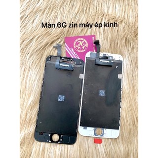 màn hình 6G zin bốc máy ép kính