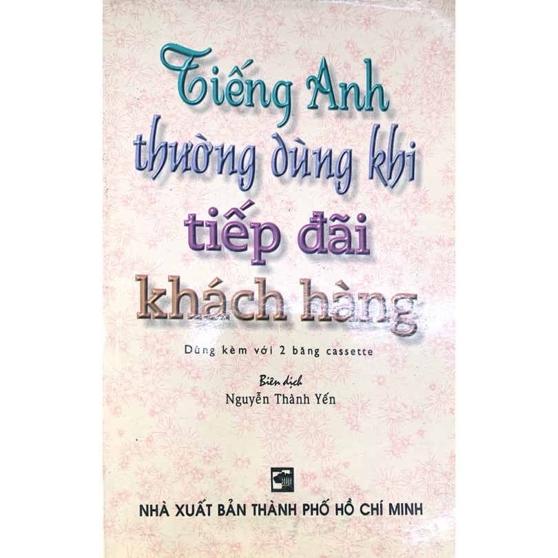 Sách - Tiếng Anh thường dùng khi tiếp đãi khách hàng