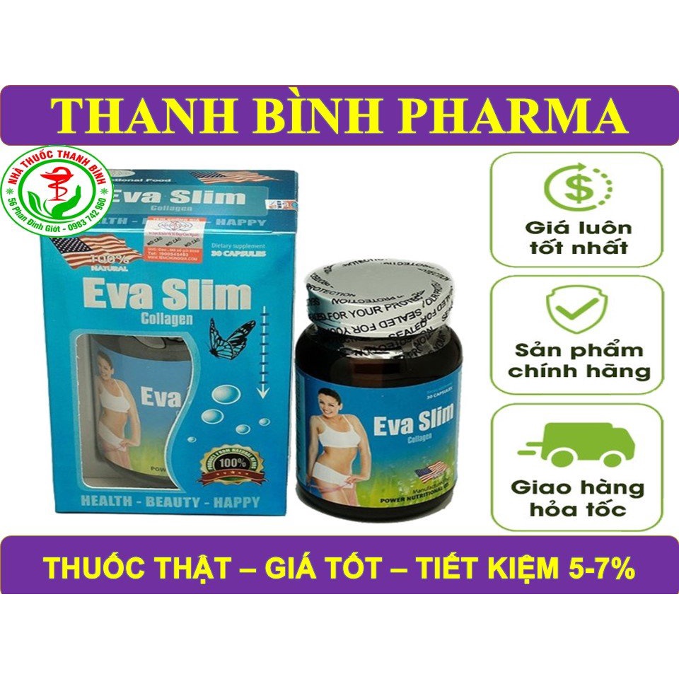 EVA SLIM COLLAGEN-NHẬP KHẨU TỪ MỸ-GIÚP GIẢM CÂN AN TOÀN HIỆU QUẢ-TPCN